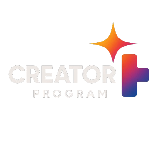 Creator+ Program